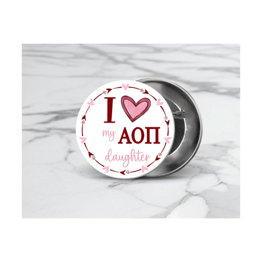 I 🩷 my AOII daughter button