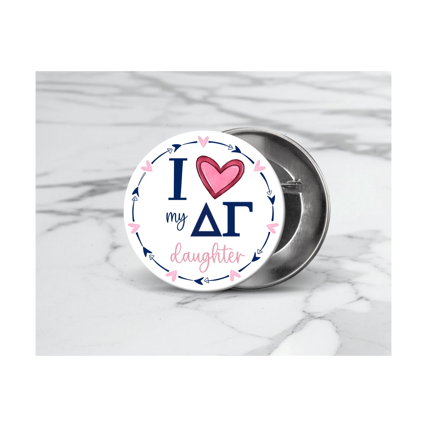 I 🩷 my DG daughter button