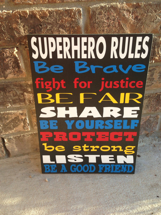 Superhero sign