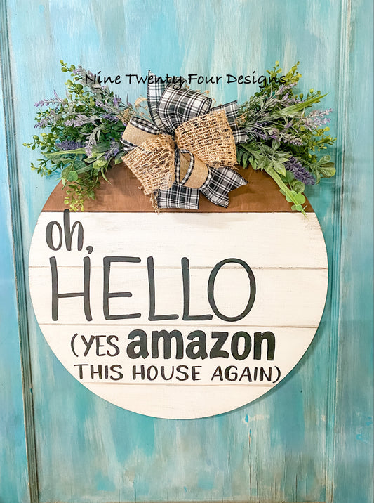 Oh Hello (yes Amazon, this house again)